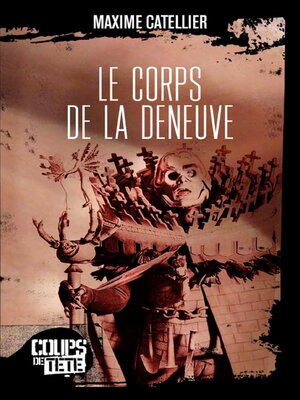 cover image of Le Corps de La Deneuve